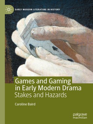 cover image of Games and Gaming in Early Modern Drama